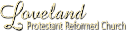Loveland Protestant Reformed Church Logo